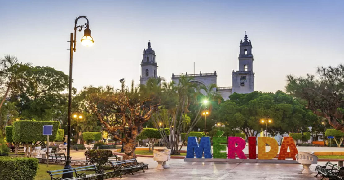 Mérida, Yucatán: La ciudad más segura de México y una gran opción para invertir en vivienda